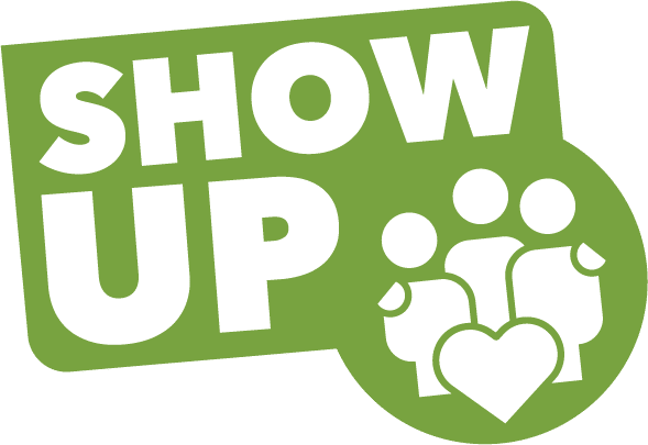 Show Up Show Up